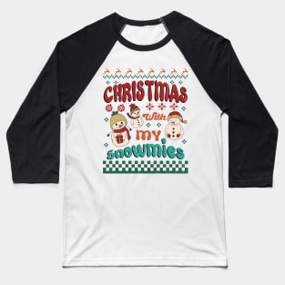 Christmas With My Snowmies, Retro Christmas Baseball T-Shirt